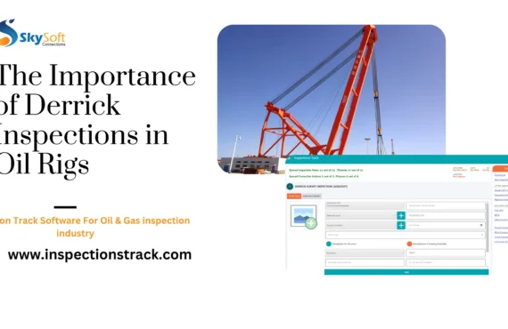 The Importance of Derrick Inspections in Oil Rigs