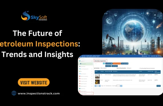 The Future of Petroleum Inspections: Trends and Insights
