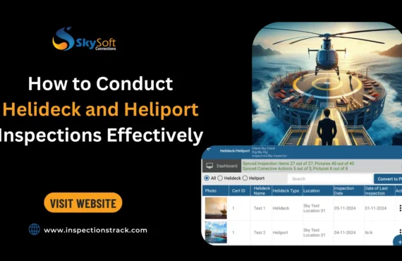 How to Conduct Helideck and Heliport Inspections Effectively