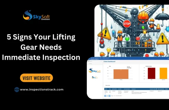 5 Signs Your Lifting Gear Needs Immediate Inspection