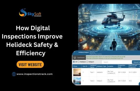  How Digital Inspections Improve Helideck Safety & Efficiency  