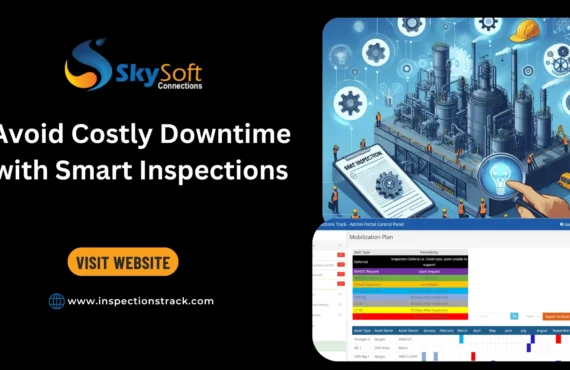 Avoid Costly Downtime with Smart Inspections