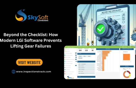 Beyond the Checklist: How Modern LGi Software Prevents Lifting Gear Failures