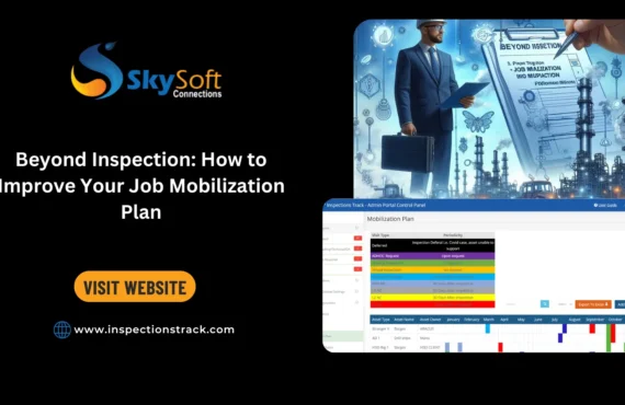Beyond Inspection: How to Improve Your Job Mobilization Plan