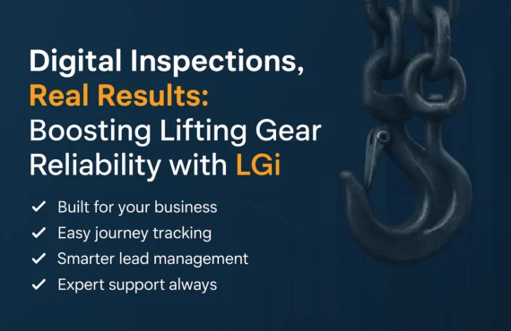 Digital Inspections, Real Results: Boosting Lifting Gear Reliability with LGi