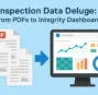 The Inspection Data Deluge: From PDF Reports to an Integrity Management Dashboard
