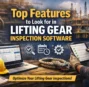 Top Features to Look for in Lifting Gear Inspection Software