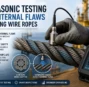 Ultrasonic Testing for Internal Flaws in Lifting Wire Ropes