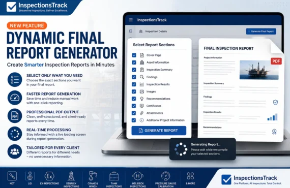 New Dynamic Final Report Generator in InspectionsTrack: Create Smarter Inspection Reports in Minutes