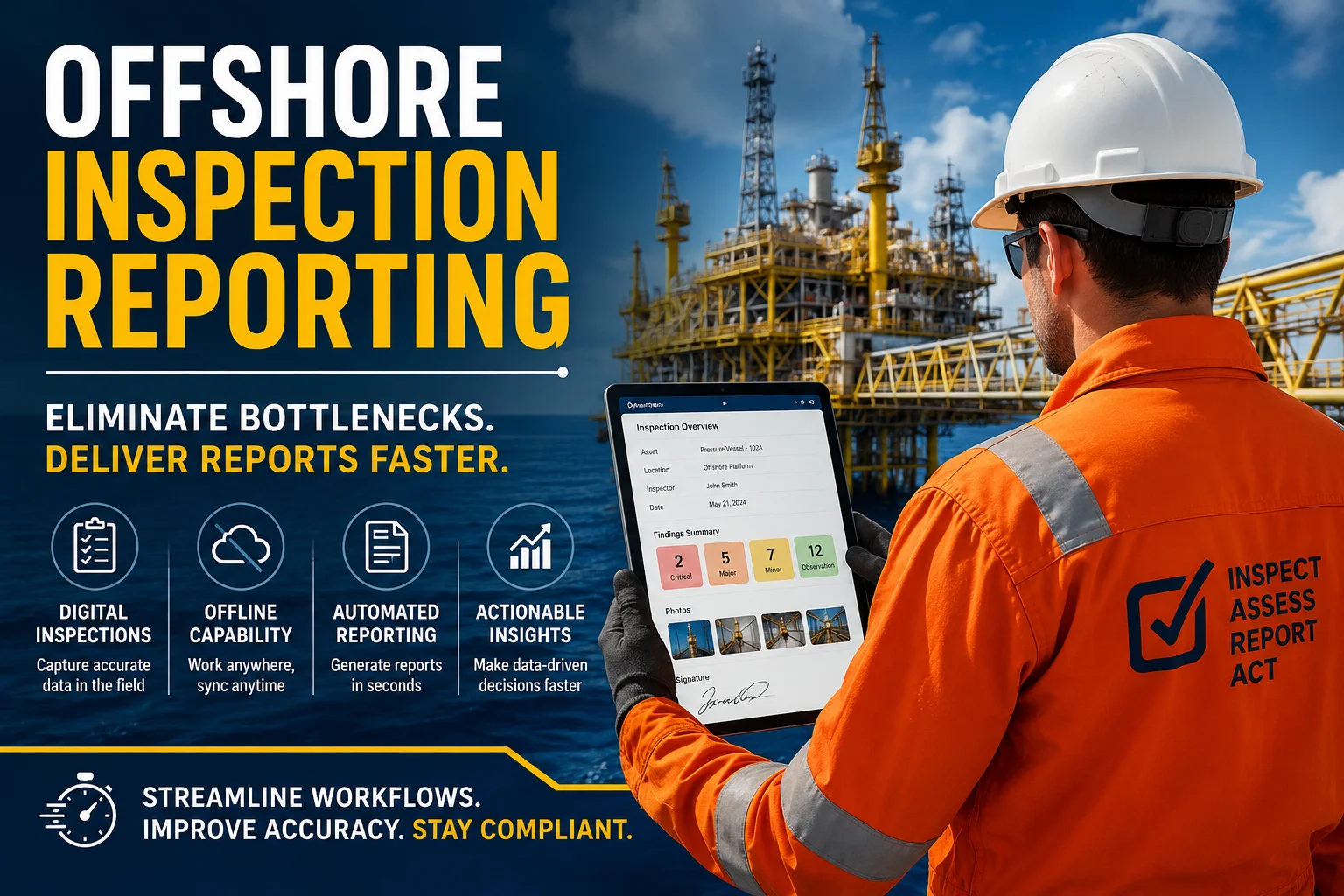 How Offshore Inspection Teams Can Eliminate Reporting Bottlenecks