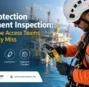 Fall Protection Equipment Inspection: What Rope Access Teams Commonly Miss
